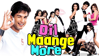 Dil Maange More